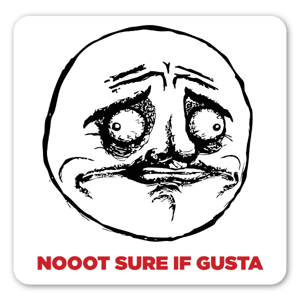 Meme nooot sure if gusta rage face stickers
